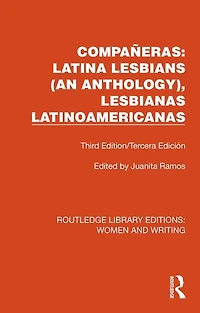 Companeras: Latina Lesbians (An Anthology), Lesbianas Latinoamericanas: /Tercera Edicion