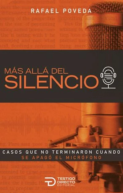 Mas allá del silencio: Casos que no terminaron cuando se apagó el micrófono