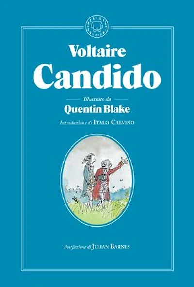 Candido. Edizione integrale illustrata
