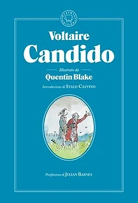 Candido. Edizione integrale illustrata