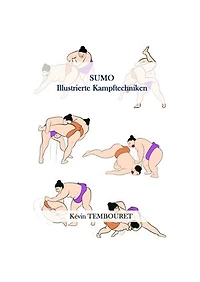 SUMO: Illustrierte Kampftechniken
