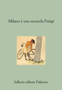 Milano è una seconda Parigi