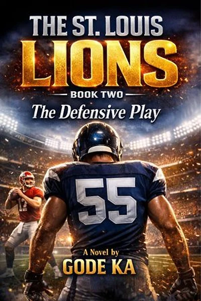 The St. Louis Lions: The St. Louis Lions, #2