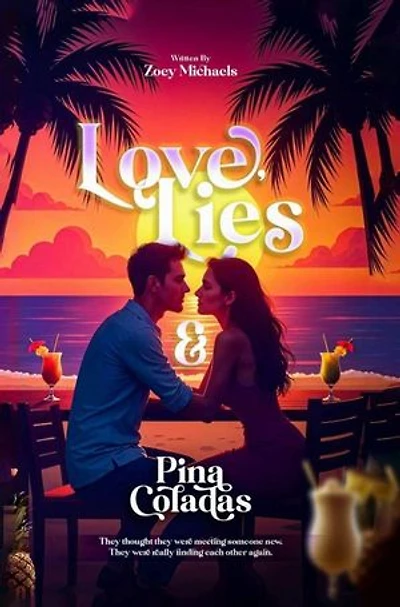 Love, Lies & Pina Coladas