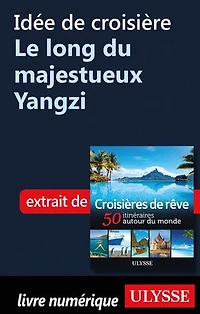 Croisières de rêve 50 itinéraires autour du monde