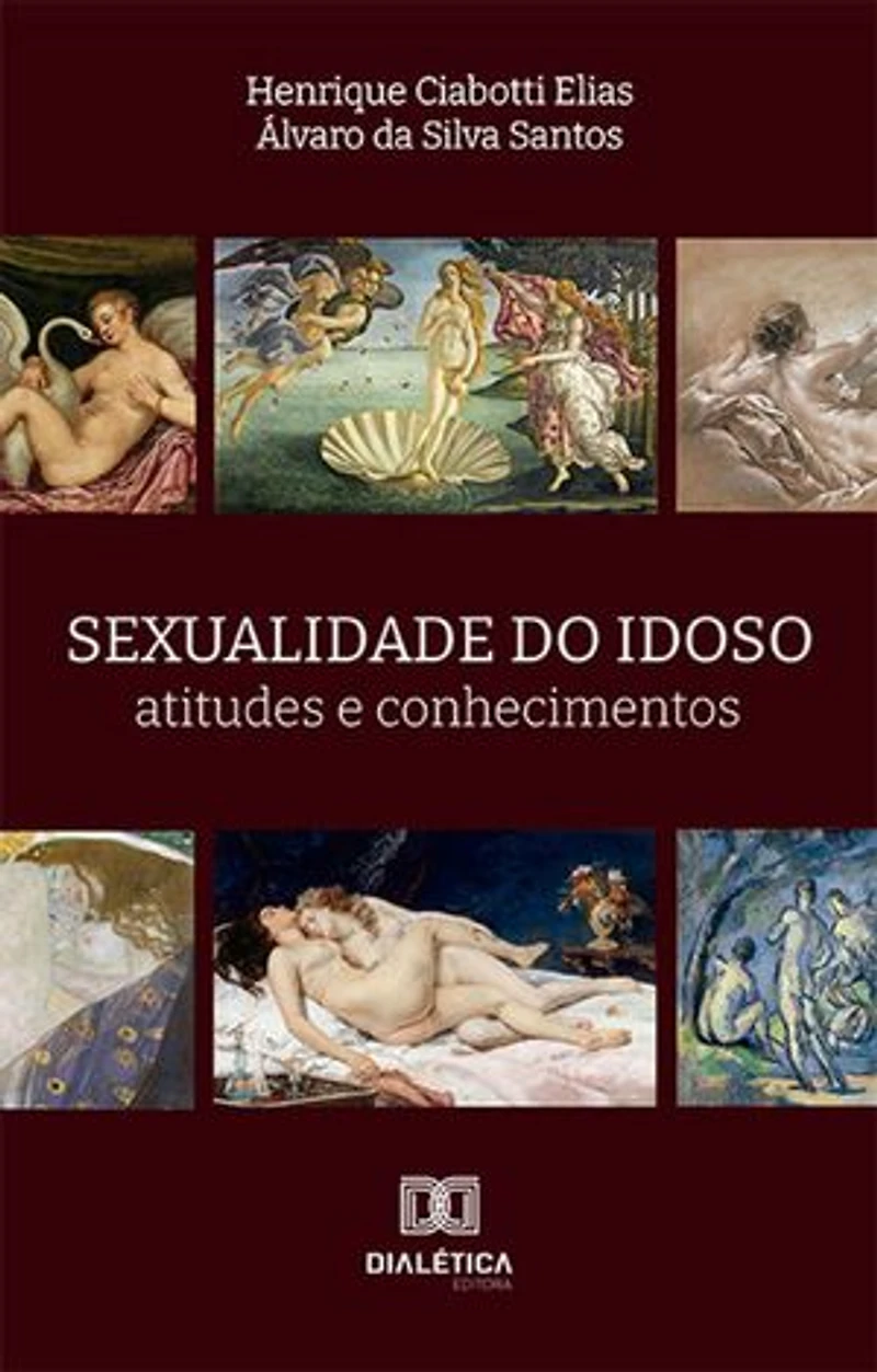 Sexualidade do Idoso: atitudes e conhecimentos
