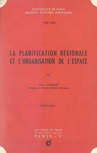 La planification régionale et l'organisation de l'espace (1)