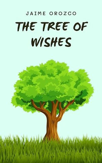 The Tree of Wishes