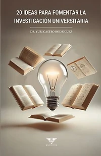 20 ideas para fomentar la investigación universitaria