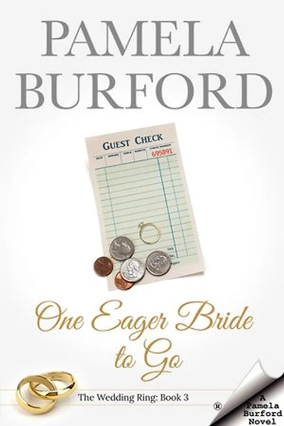 One Eager Bride to Go: The Wedding Ring Series, #3