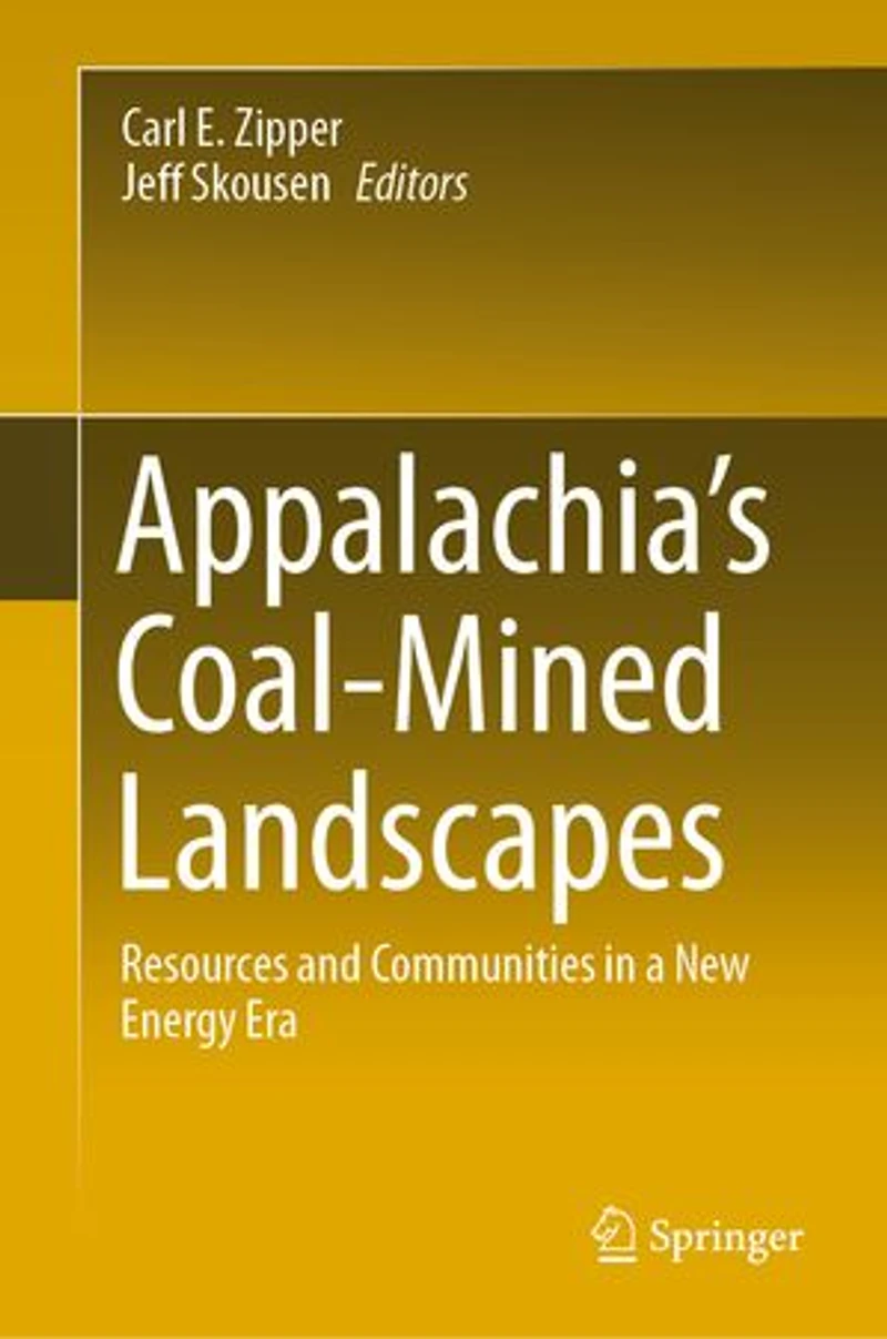 Appalachia's Coal-Mined Landscapes: Resources and Communities a New Energy Era