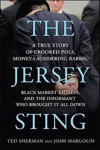 the Jersey Sting: Chris Christie and Most Brazen Case of Jersey-Style Corruption---Ever