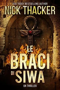 Le braci di Siwa: Harvey Bennett Thrillers - Italian, #12
