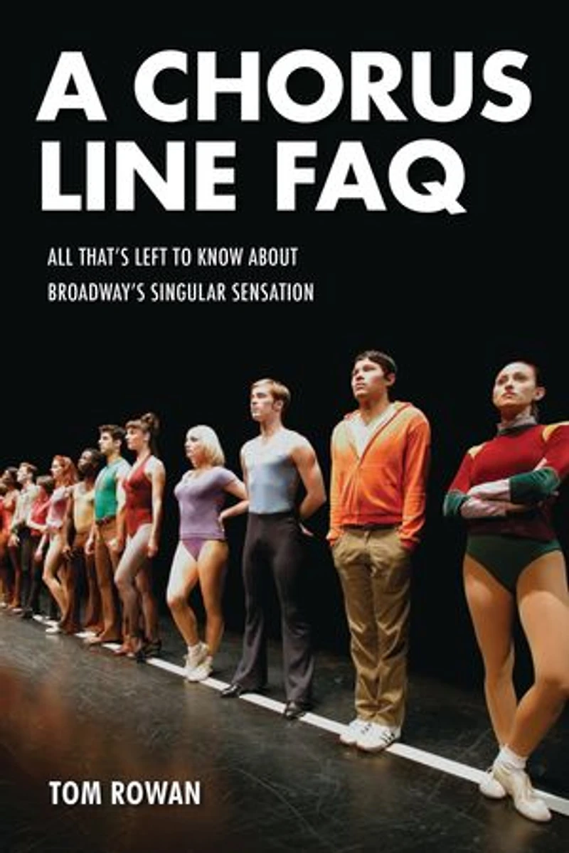 A Chorus Line FAQ: All That's Left to Know About Broadway's Singular Sensation