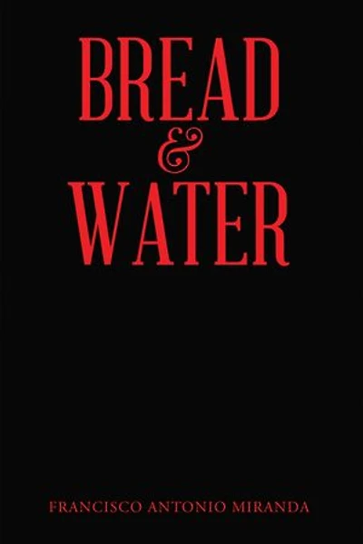 Bread & Water
