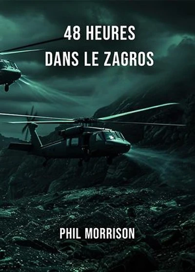 48 HEURES DANS LE ZAGROS