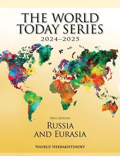 Russia and Eurasia 2024-2025