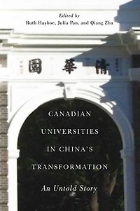 Canadian Universities China's Transformation: An Untold Story