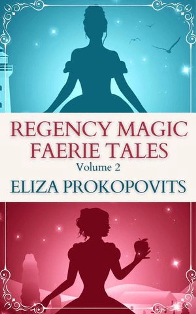 Regency Magic Faerie Tales: Regency Magic Box Sets, #2