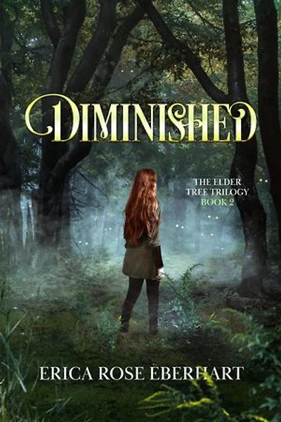 Diminished: The Elder Tree Trilogy, #2