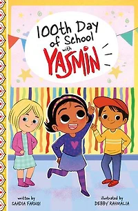 100th Day of School with Yasmin