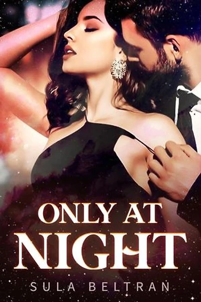 Only at Night
