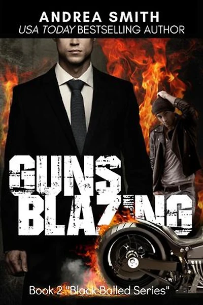 Guns Blazing: Black Balled, #2