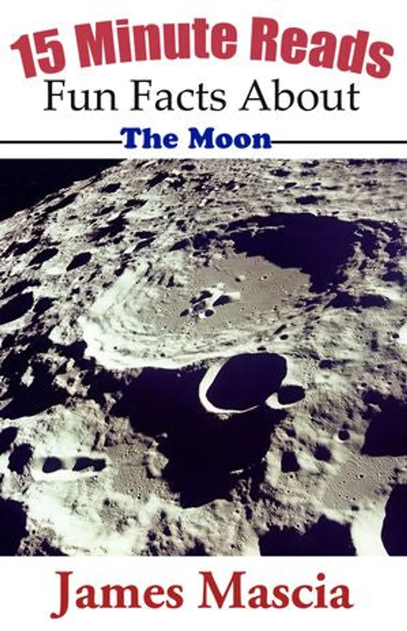 15 Minute Reads: Fun Facts About the Moon