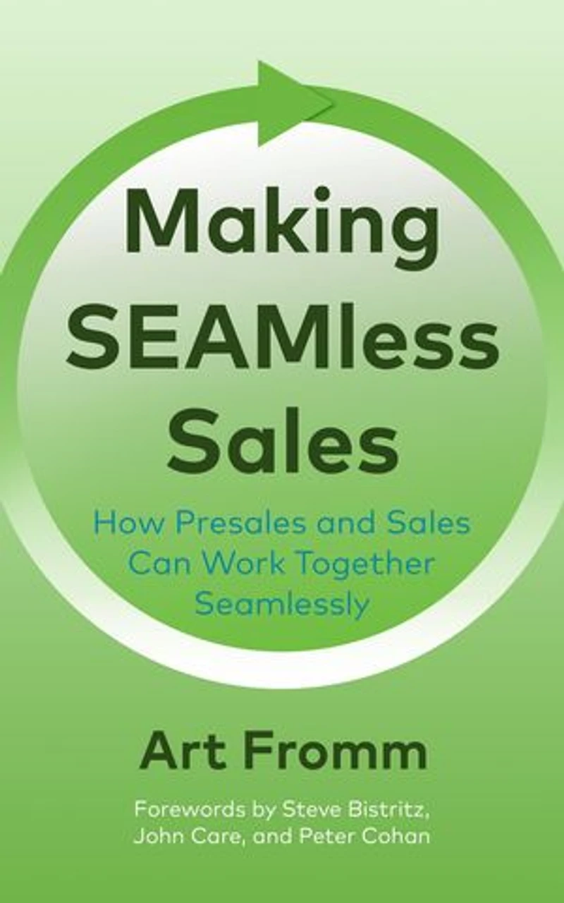 Making SEAMless Sales: How Presales and Sales Can Work Together Seamlessly