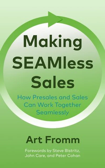 Making SEAMless Sales: How Presales and Sales Can Work Together Seamlessly