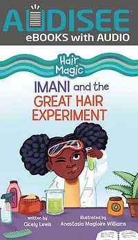 Imani and the Great Hair Experiment