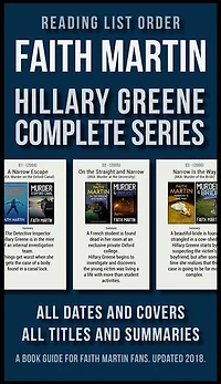 Reading List Order of Faith Martin Hillary Greene Series: [Design Edition] The complete Hillary Greene Reading Order and details of all 17 books (updated 2018)
