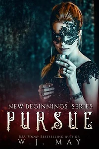 Pursue: New Beginnings Series, #2