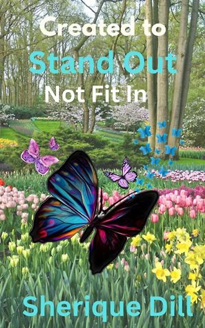Created to Stand Out Not Fit In