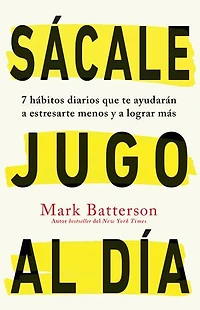 Sácale jugo al día