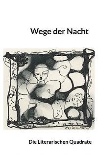 Wege der Nacht