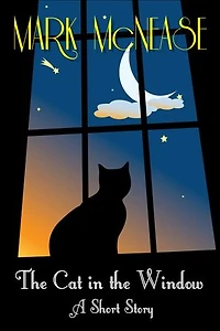 The Cat in the Window: A Short Story