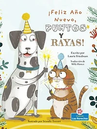 ¡Feliz Año Nuevo, Puntos y Rayas! (Happy New Year, Spots and Stripes!)