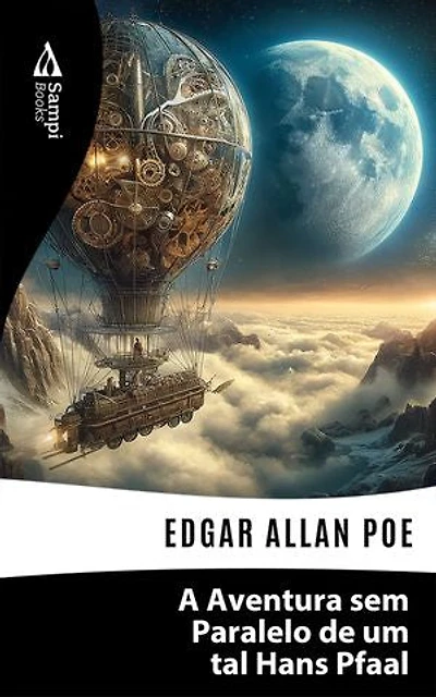 A Aventura sem Paralelo de um tal Hans Pfaal