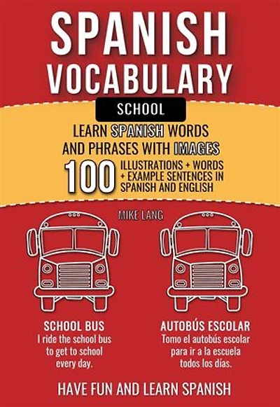Spanish Vocabulary - School: Learn Spanish Words and Phrases With Images