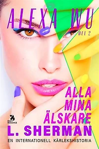 Alla mina älskare 2