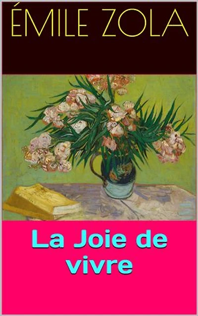 La Joie de vivre