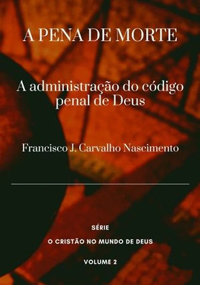 A Pena De Morte