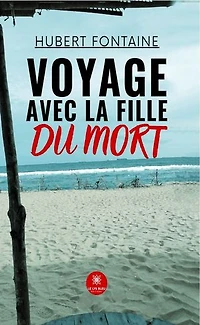 Voyage avec la fille du mort