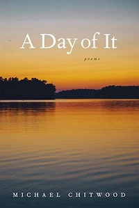 A Day of It: Poems