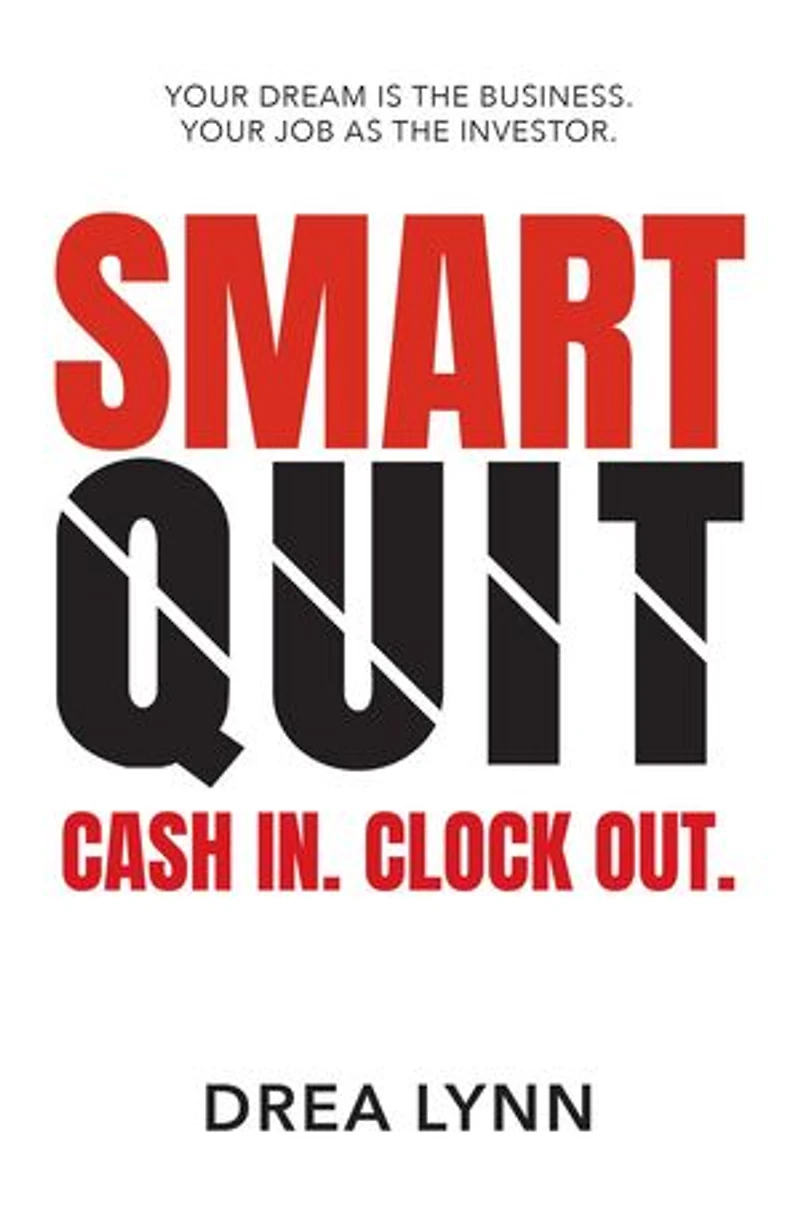 Smart Quit: Cash In. Clock Out.