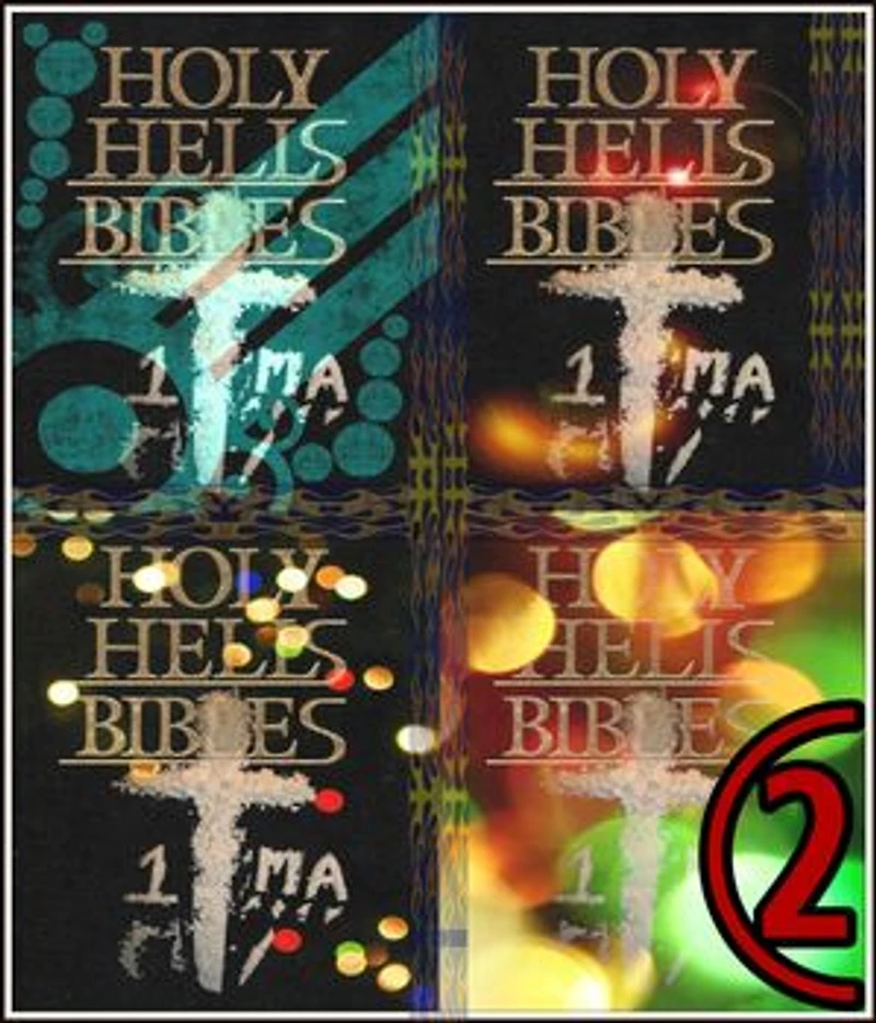 Joseph. Holy Hells Bibles. Part 2.: Original Book Number Seventeen.