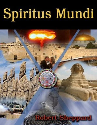 Spiritus Mundi: Book I: The Novel