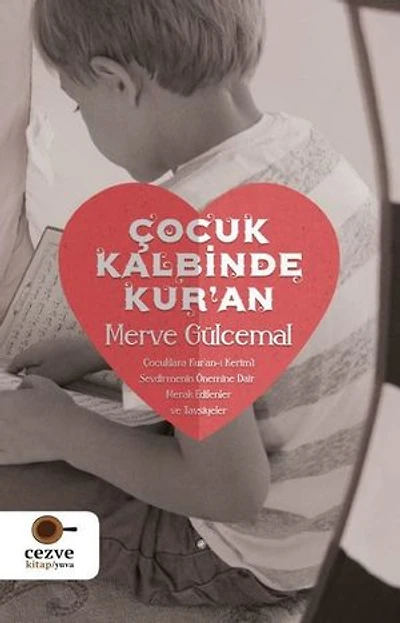Çocuk Kalbinde Kur'an