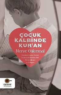 Çocuk Kalbinde Kur'an